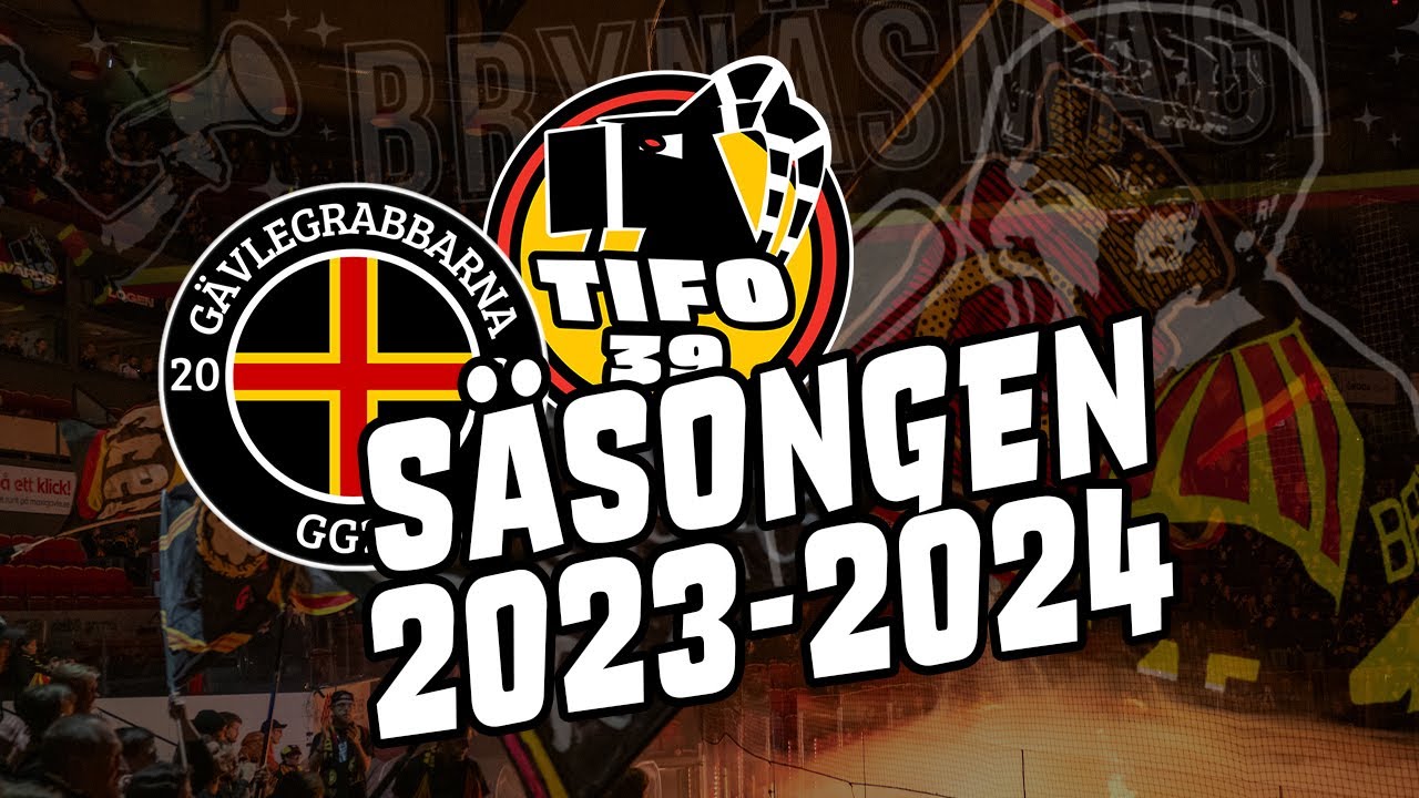 Tifo39 & Gävlegrabbarna | Säsongen 2023-2024