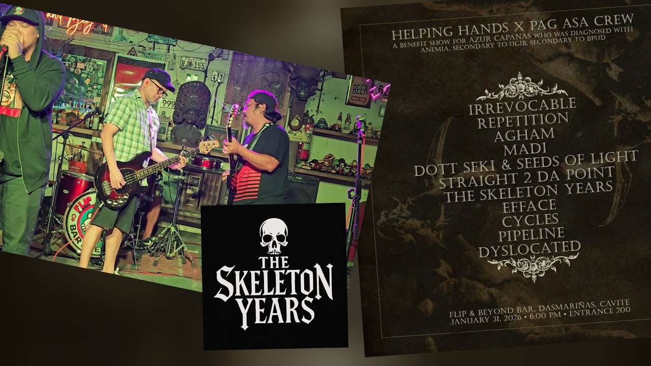 The Skeleton Years @ Flip and Beyond, Dasmariñas, Cavite 2026.01.31