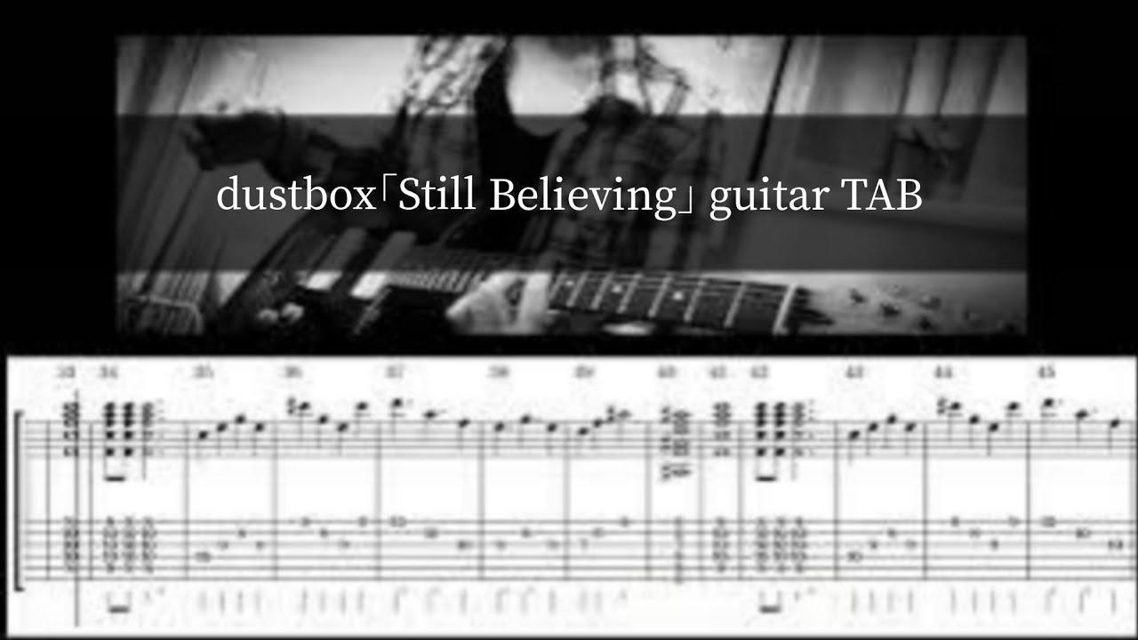 【TAB譜】dustbox｢Still Believing｣ guitar cover