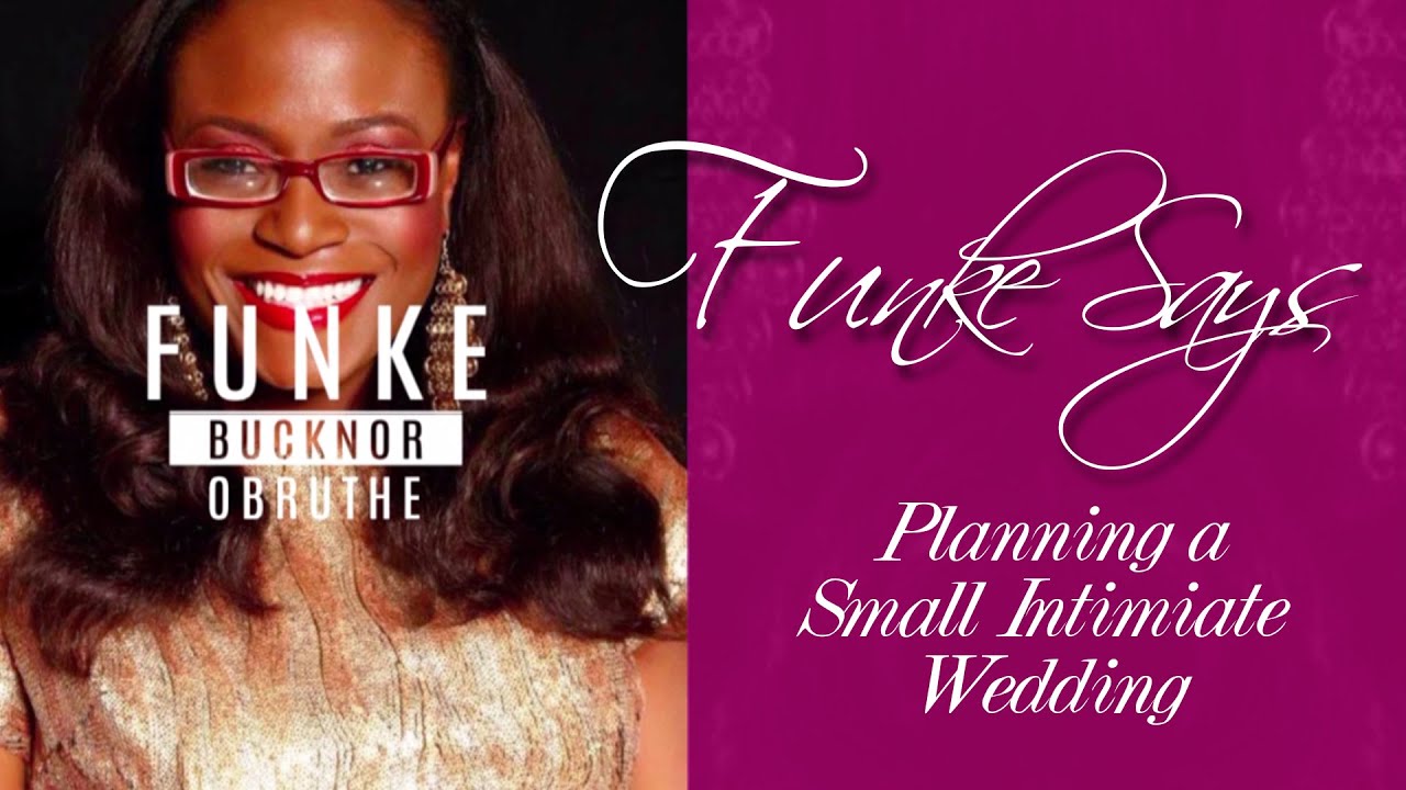 FUNKE SAYS: Planning an Intimate Wedding