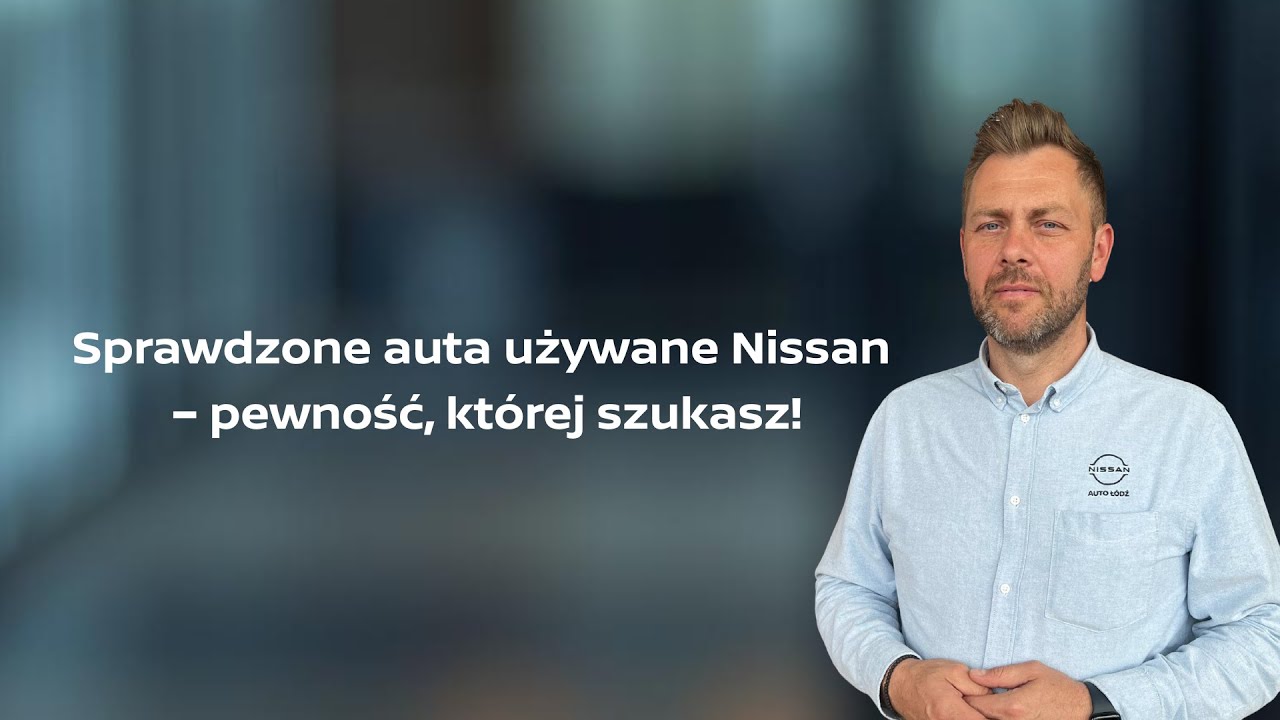 🔹 Sprawdzone samochody używane Nissan w Auto Ł&oacute;dź! 🔹| auto-lodz.pl