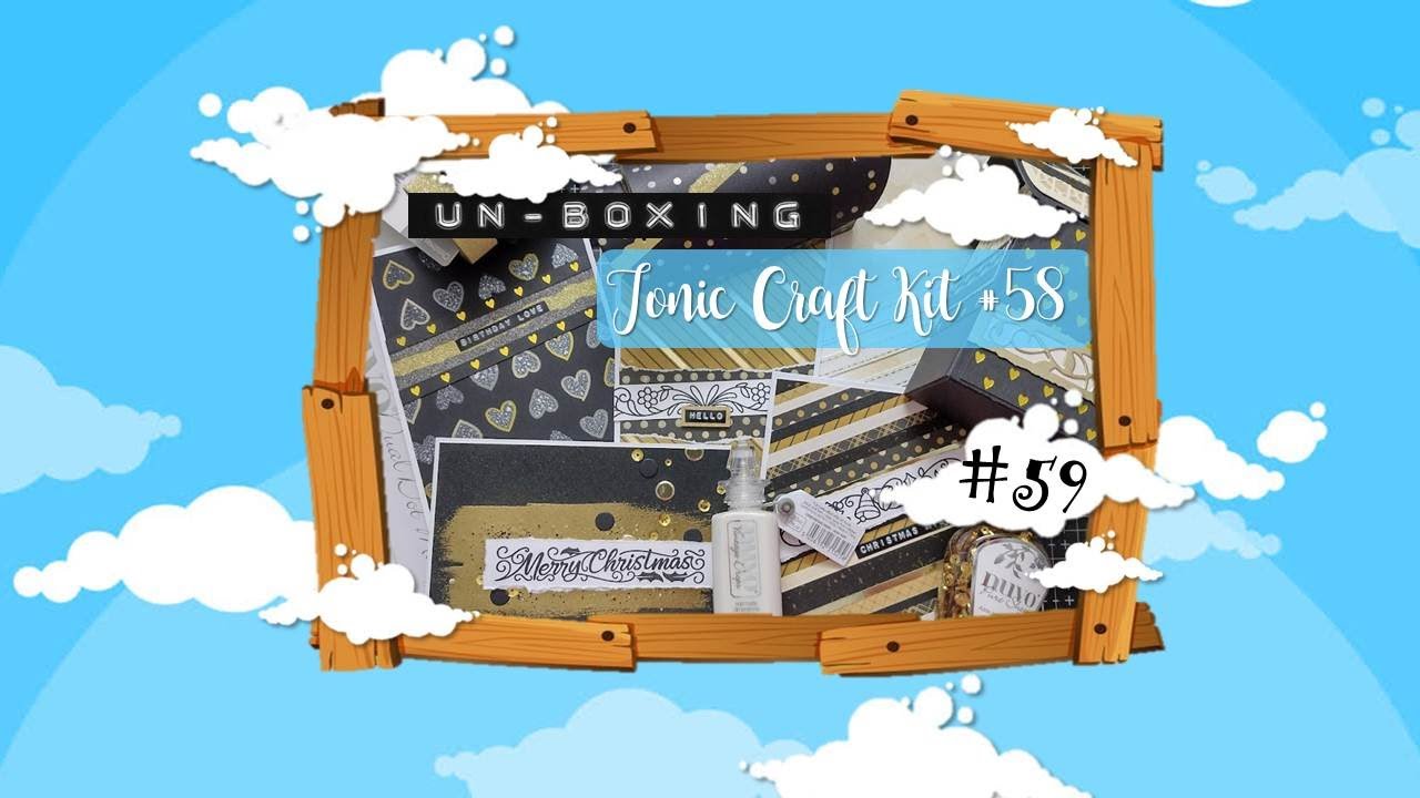 Tonic Craft Kit #58 - Terrific Treats Un-Boxing :D