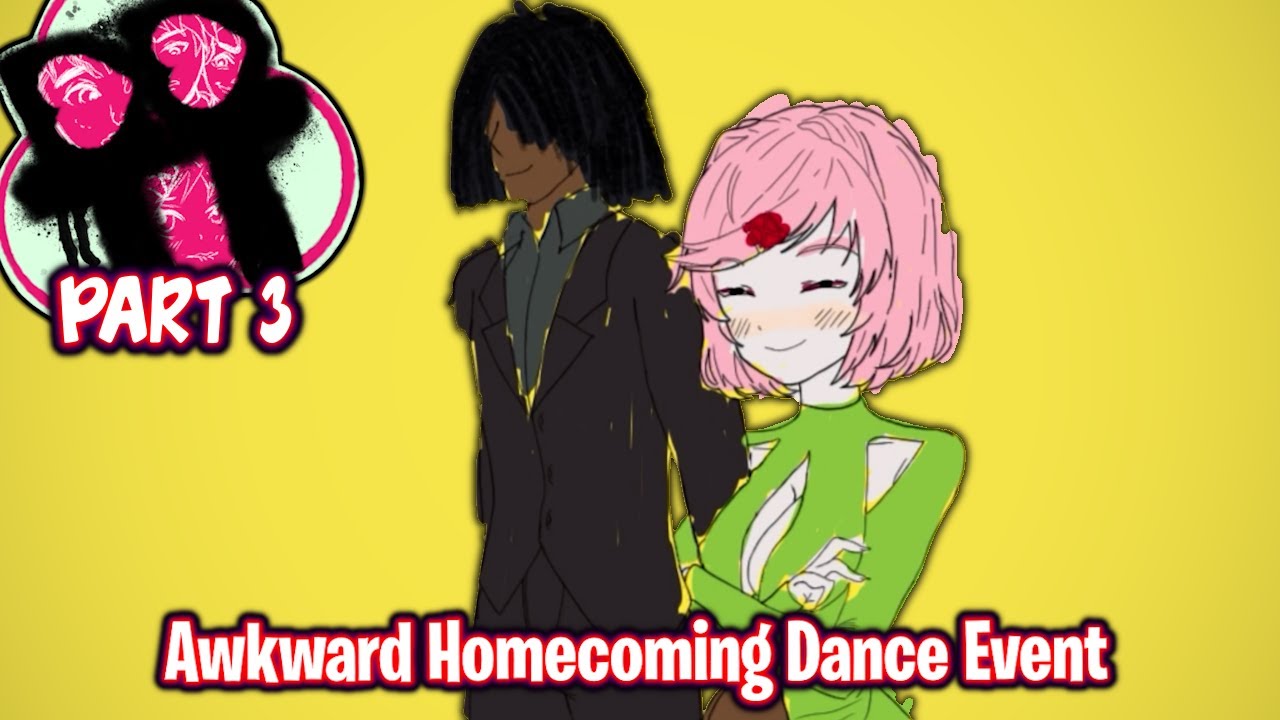 Awkward Homecoming Dance Event!!!!(Part 3)(DDLC Triple Trouble MOD)