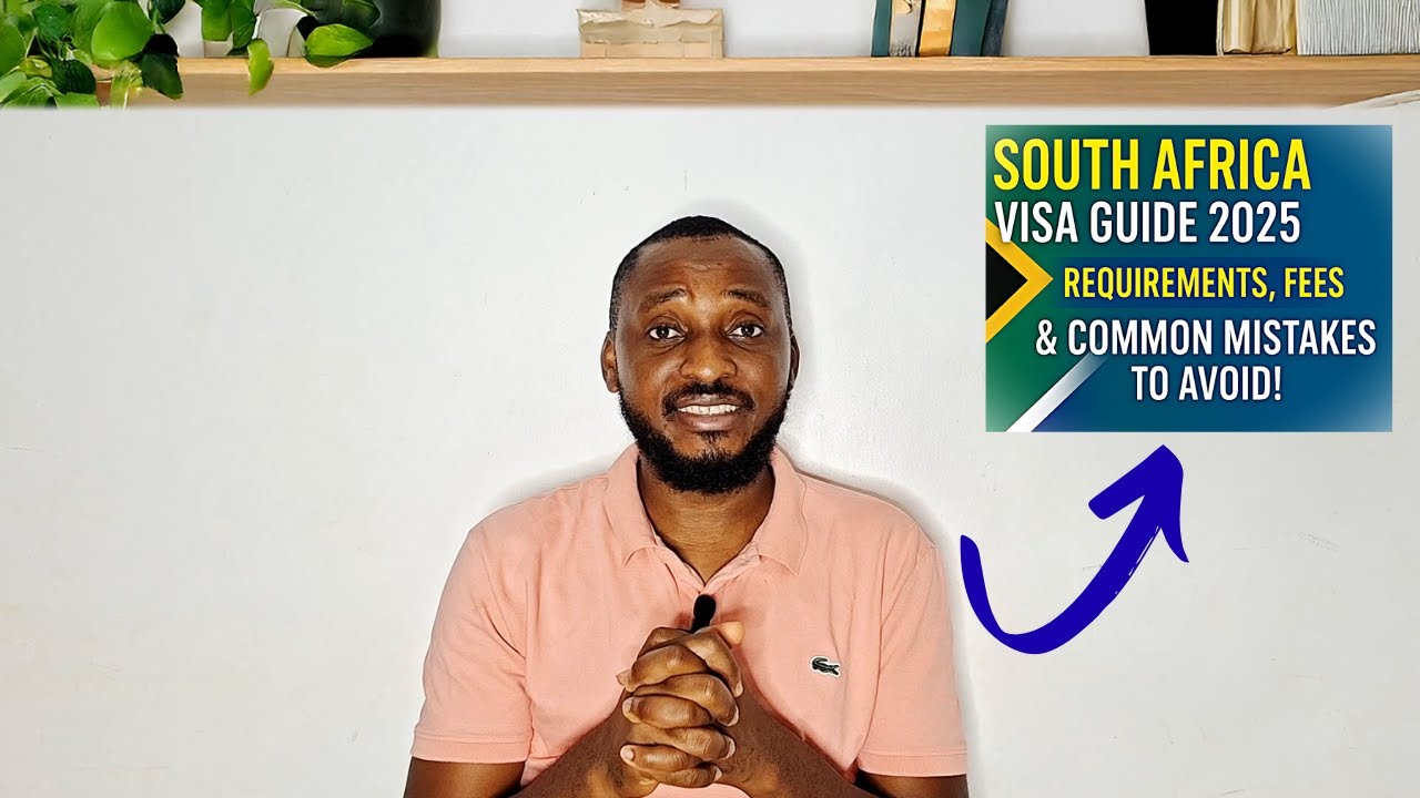South Africa Visa Guide 2025: Requirements, Fees, & Common Mistakes to Avoid!