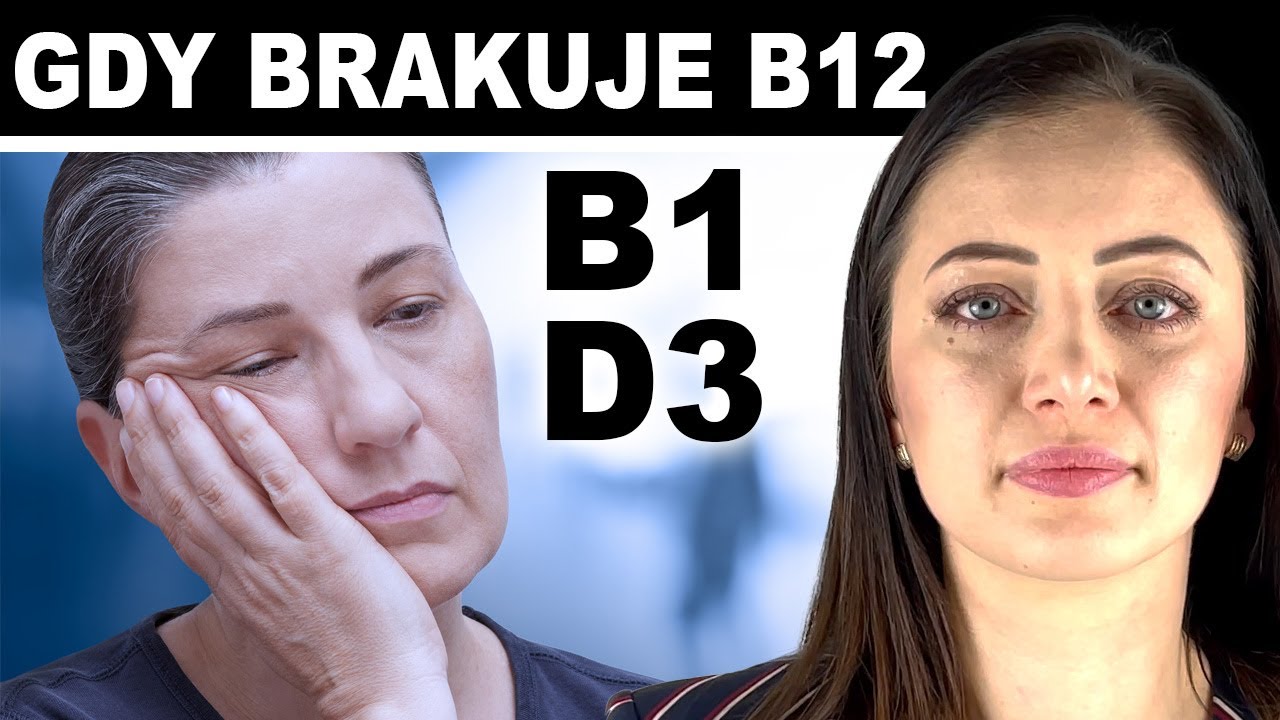 Najbardziej dotkliwe niedobory witamin - witamina B12, B1 i D a zdrowie | dr Angelika Kargulewicz