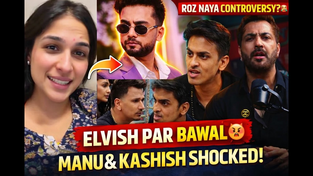 Manu Punjabi & Kashish Kapoor SHOCKED 😱 | Prince Narula–Maxtern Talk EXPOSE Elvish | The 50