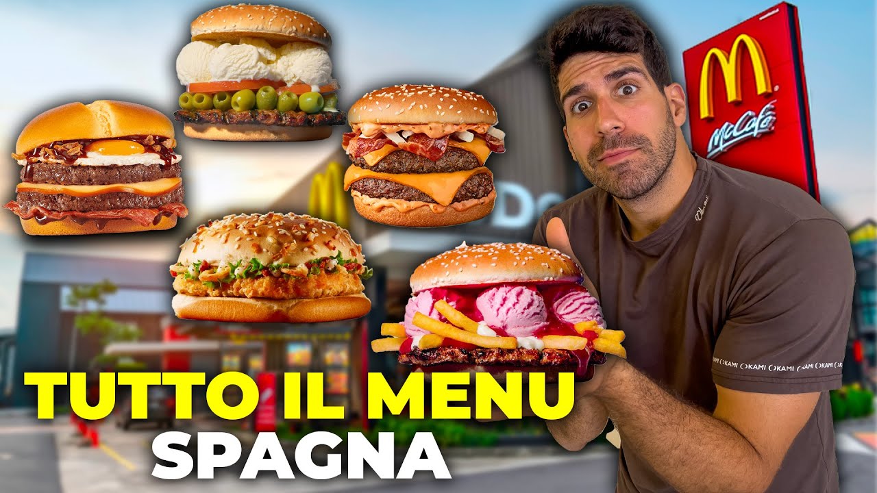 MANGIO TUTTO IL MENÙ DEL MCDONALD'S IN SPAGNA