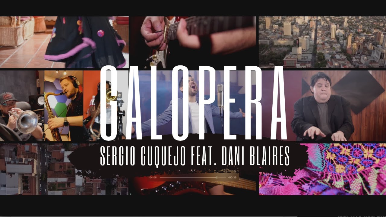 Galopera - Sergio Cuquejo Feat. Dani Blaires - Video Oficial