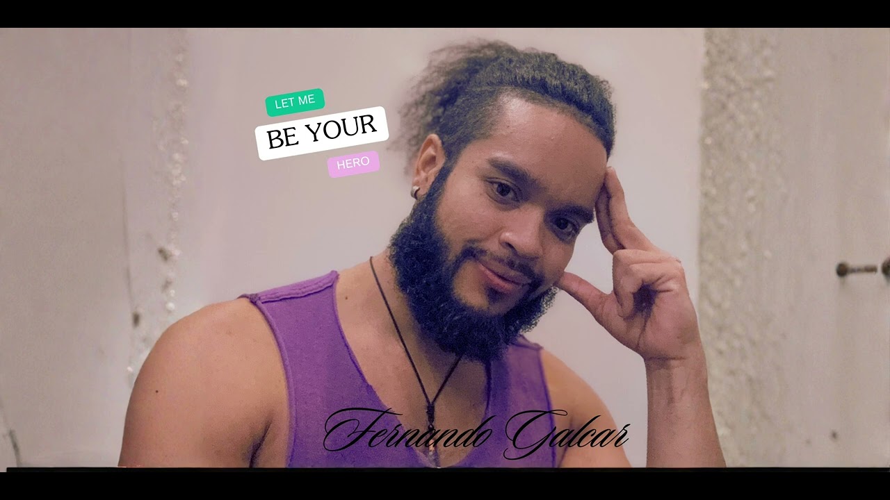 Let Me Be Your Hero - Fernando Galcar ـــــــــﮩ٨ـ❤️️