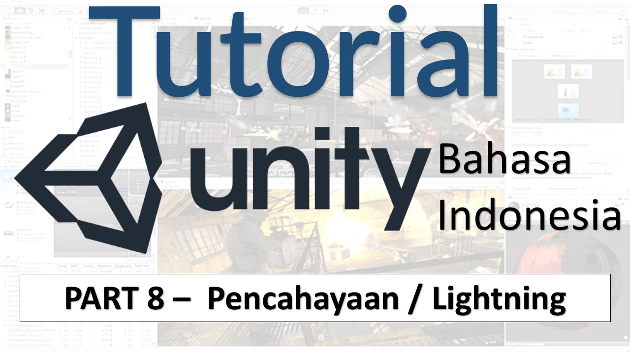 Efek Cahaya / Lightning di Unity  | Tutorial Unity 3D (part 8)