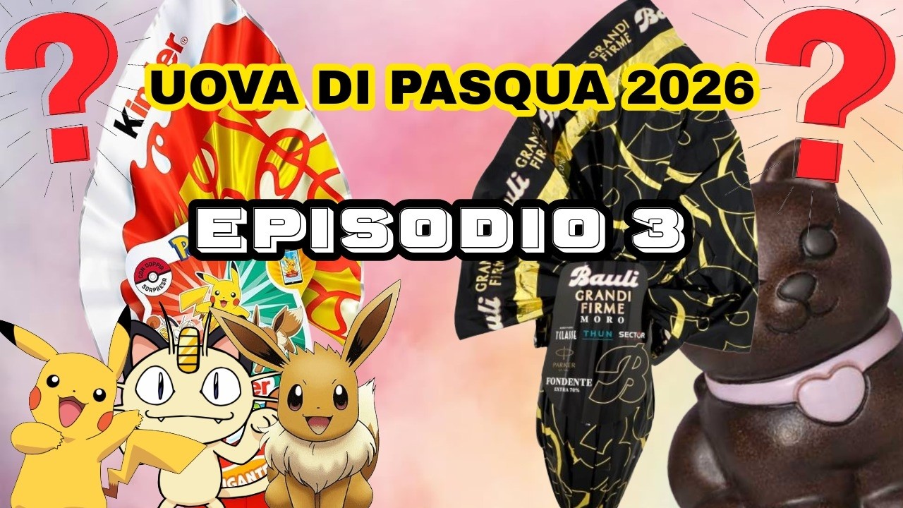 PESIAMO e APRIAMO UOVA di PASQUA KINDER POKEMON & BAULI GRANDI FIRME 2026 - EPISODIO 3