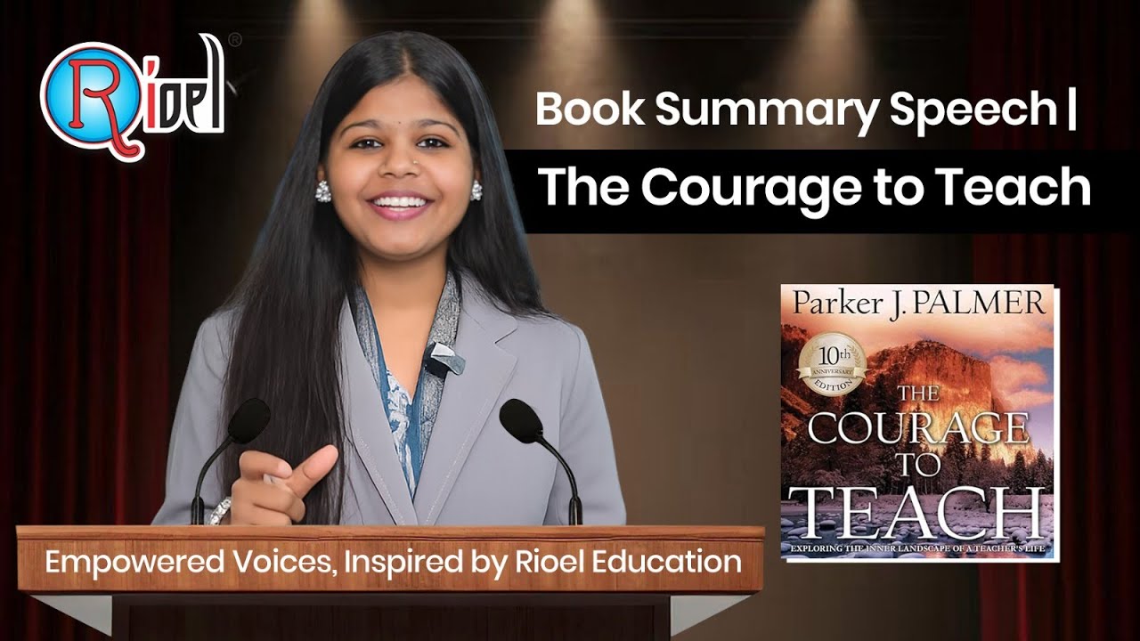 Book Summary Speech | The Courage to Teach