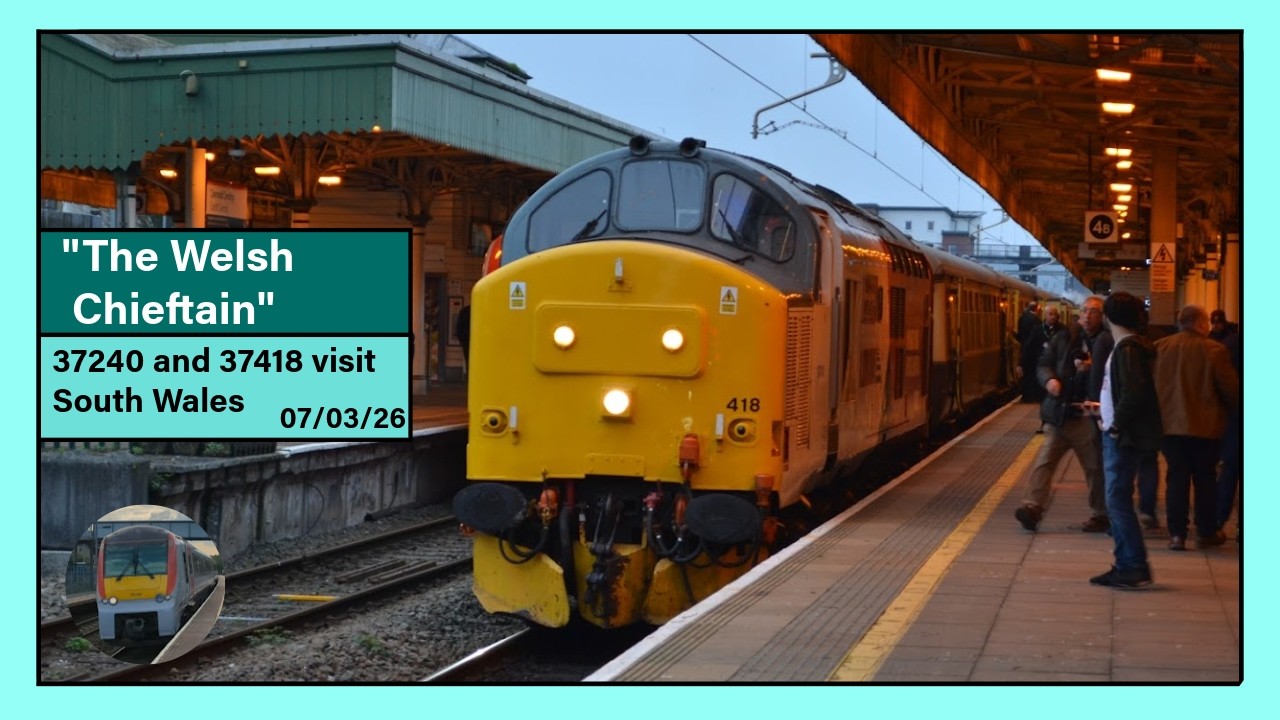 The Welsh Chieftain - Vintage Trains (Class 37s) visit South Wales (07/03/26)