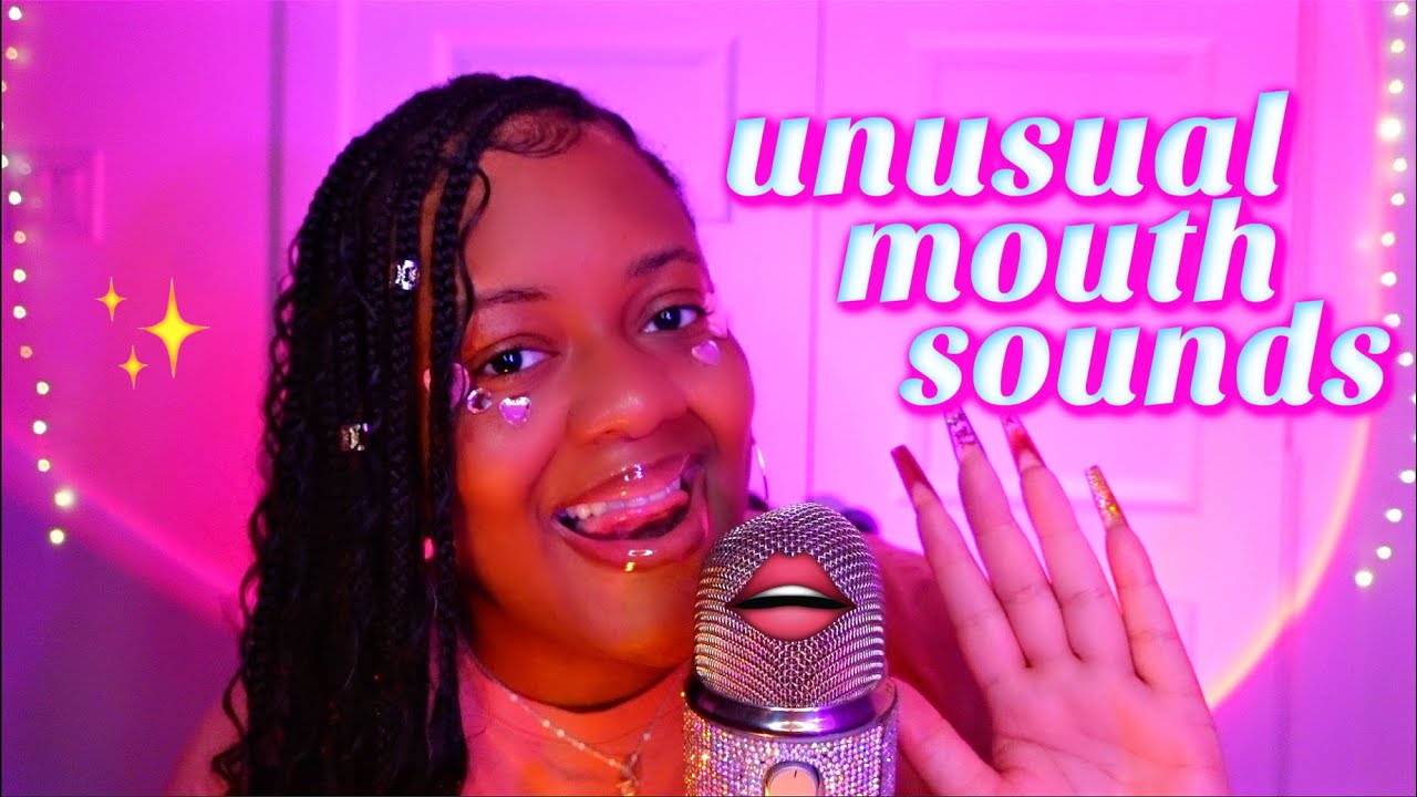 ASMR | UNUSUAL MOUTH SOUNDS TO MELT YOUR BRAIN 🧠🫠✨(*NEW MOUTH SOUNDS*)