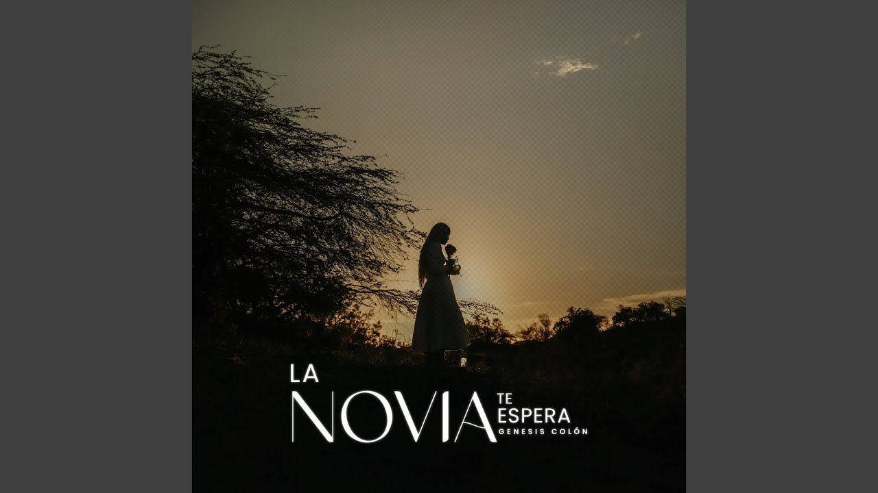 La Novia Te Espera (En Vivo)