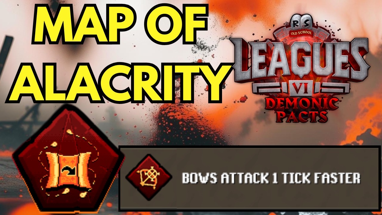 Leagues 6 Demonic Daily #14 - Map of Alacrity & 1st Combat Mastery Reveal