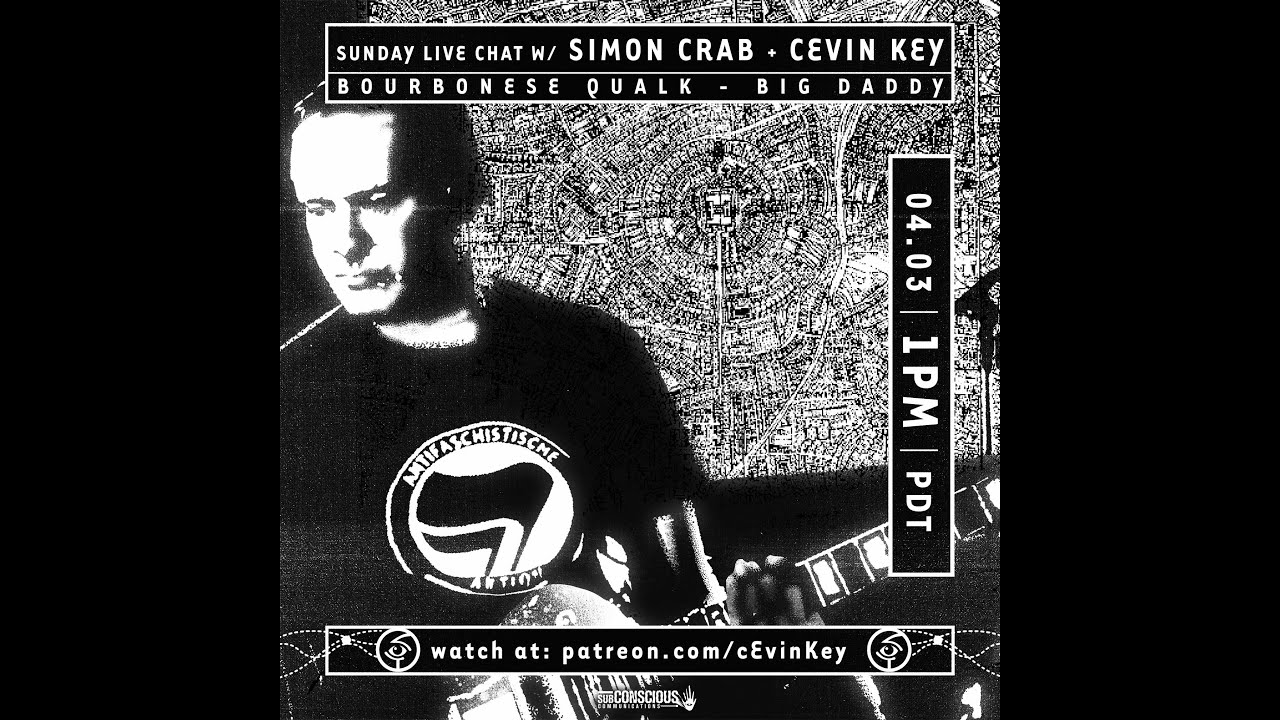 Sunday Live chat with Simon Crab  ( Bourbonese Qualk ) and cEvin Key 4/3/22