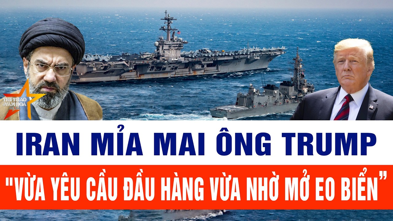 Toàn cảnh chiến sự Iran 17/3: Iran mỉa mai ông Trump: 