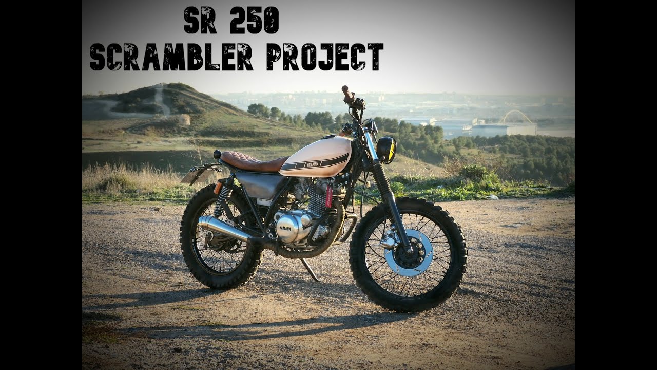 YAMAHA SR 250 SCRAMBLER/CAFE RACER PROJECT