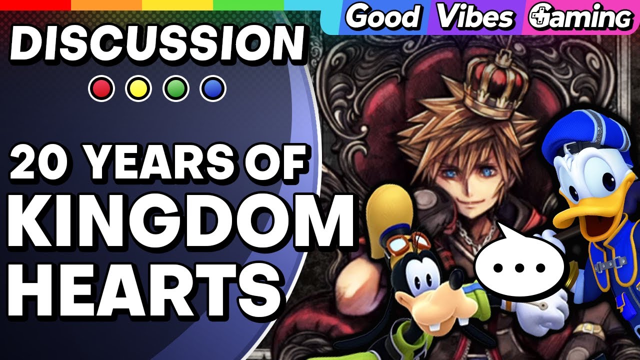 Kingdom Hearts 20th Anniversary DISCUSSION - 90/3 Minutes