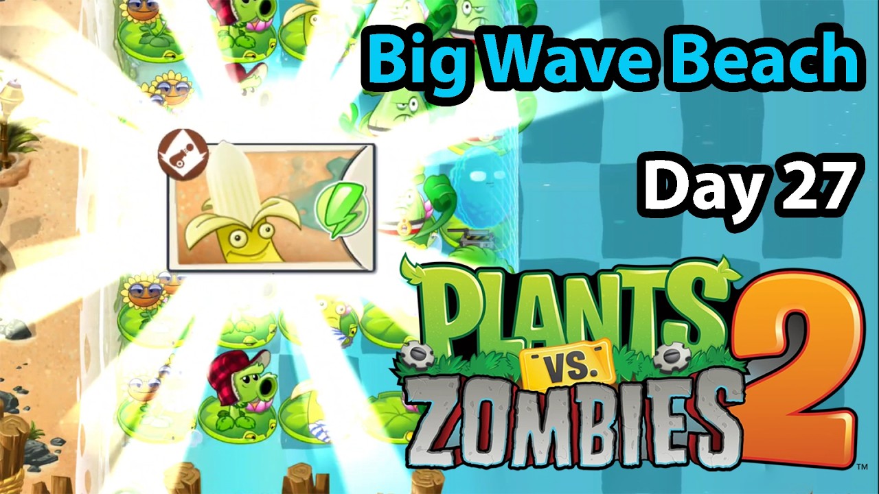 Plants vs. Zombies 2 | Big Wave Beach Day 27