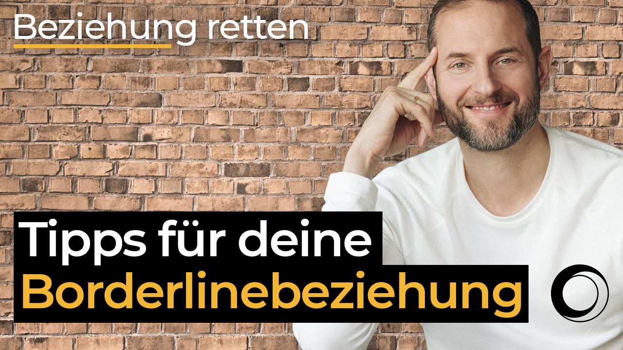 Was ist Borderline und was machst es mit einer Beziehung?