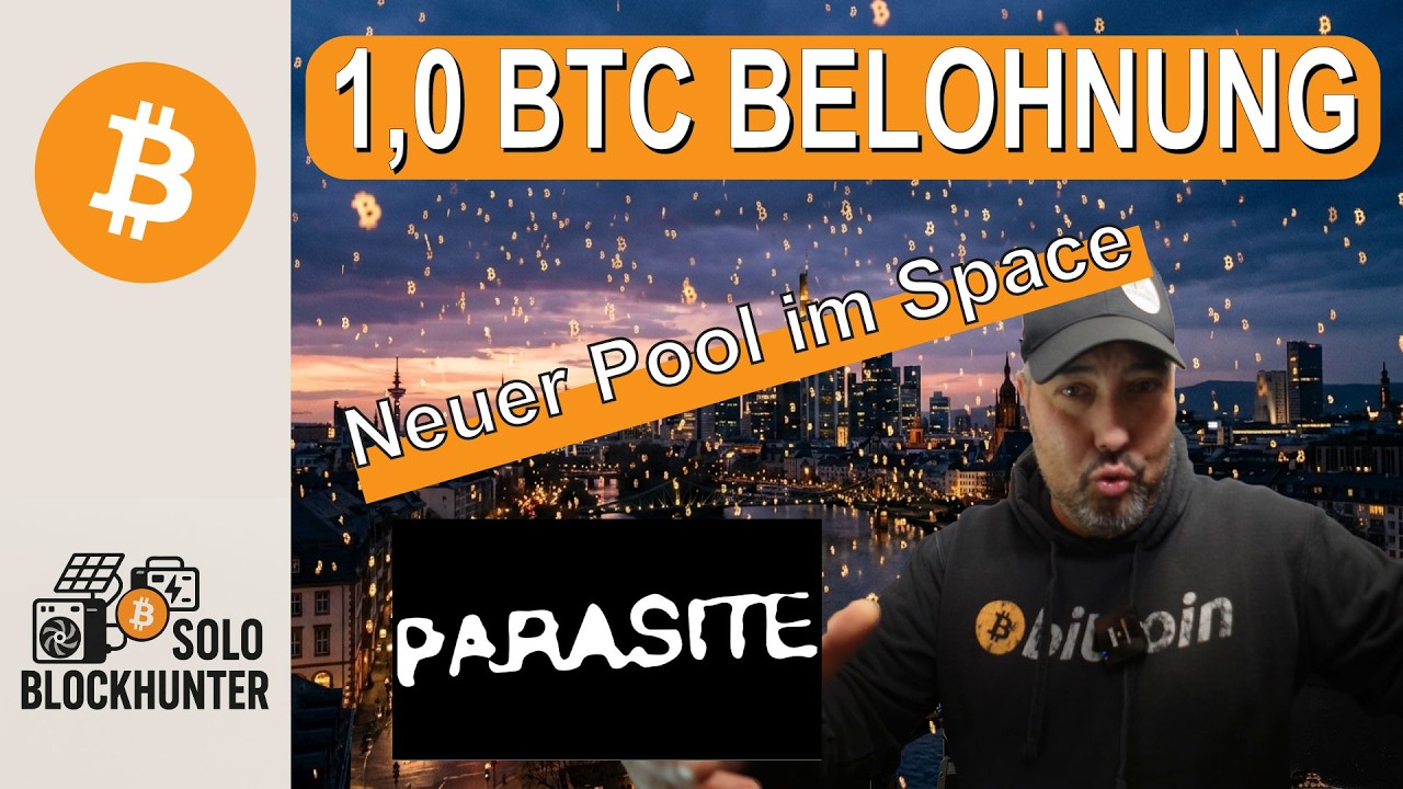 Parasite Pool Mining - Verdiene SATS und behalte 1,0 BTC wenn du einen Block findest.