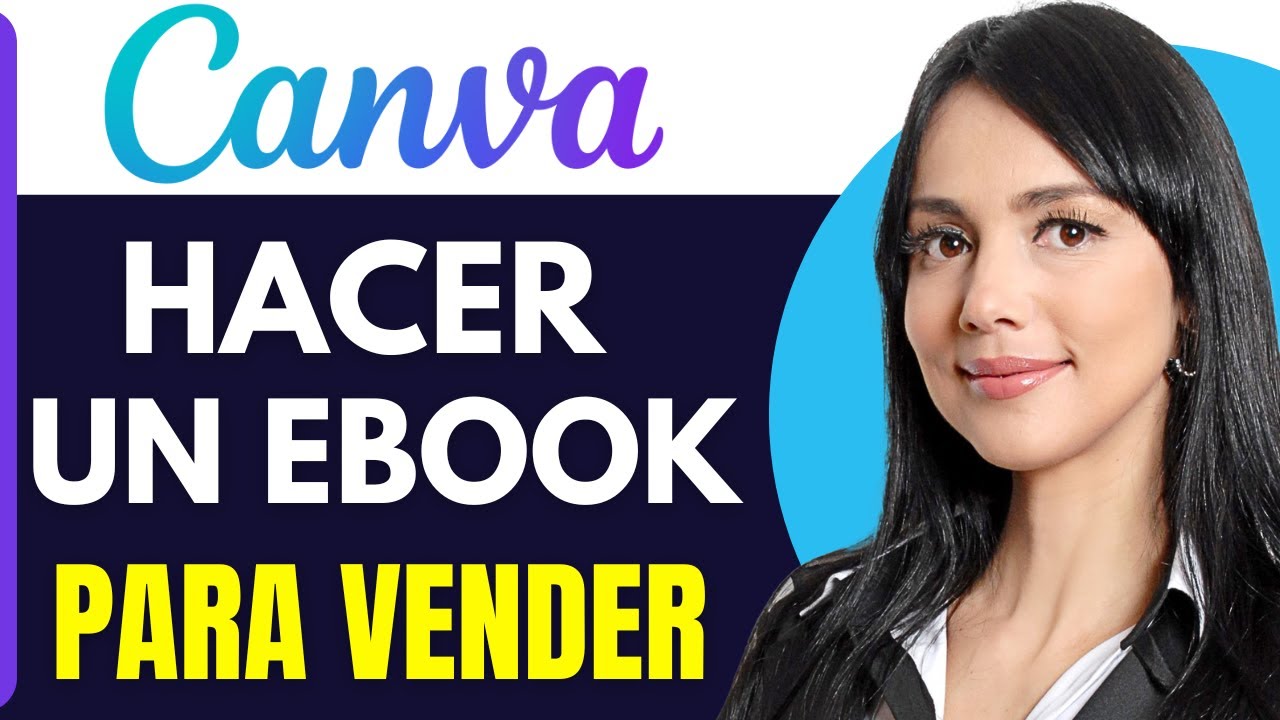 Como Hacer Un Ebook En Canva Para Vender (2026)