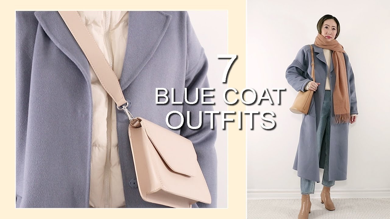 BLUE COAT | 7 Casual Outfits
