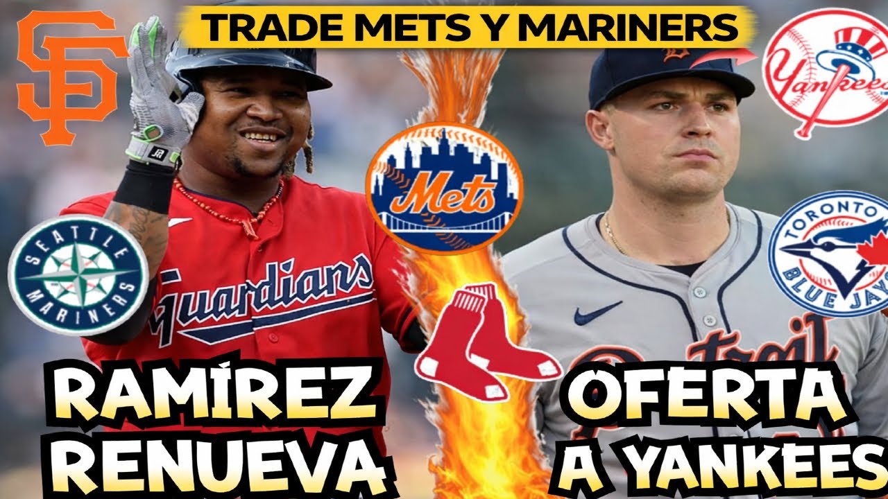 BOMBAZO MLB: JOSÉ RAMÍREZ FIRMA $175M | TARIK SKUBAL OFERTA a YANKEES | GIANTS FRACASAN