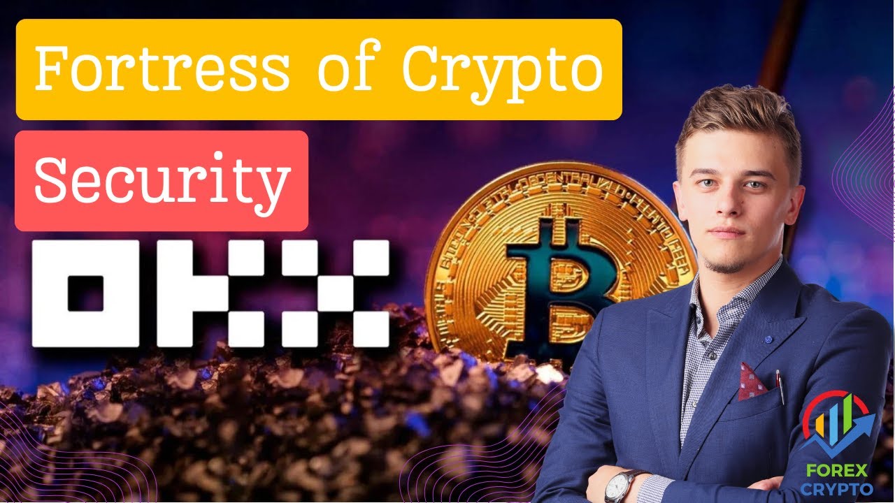 OKX: Fortress of Crypto Security 🛡️