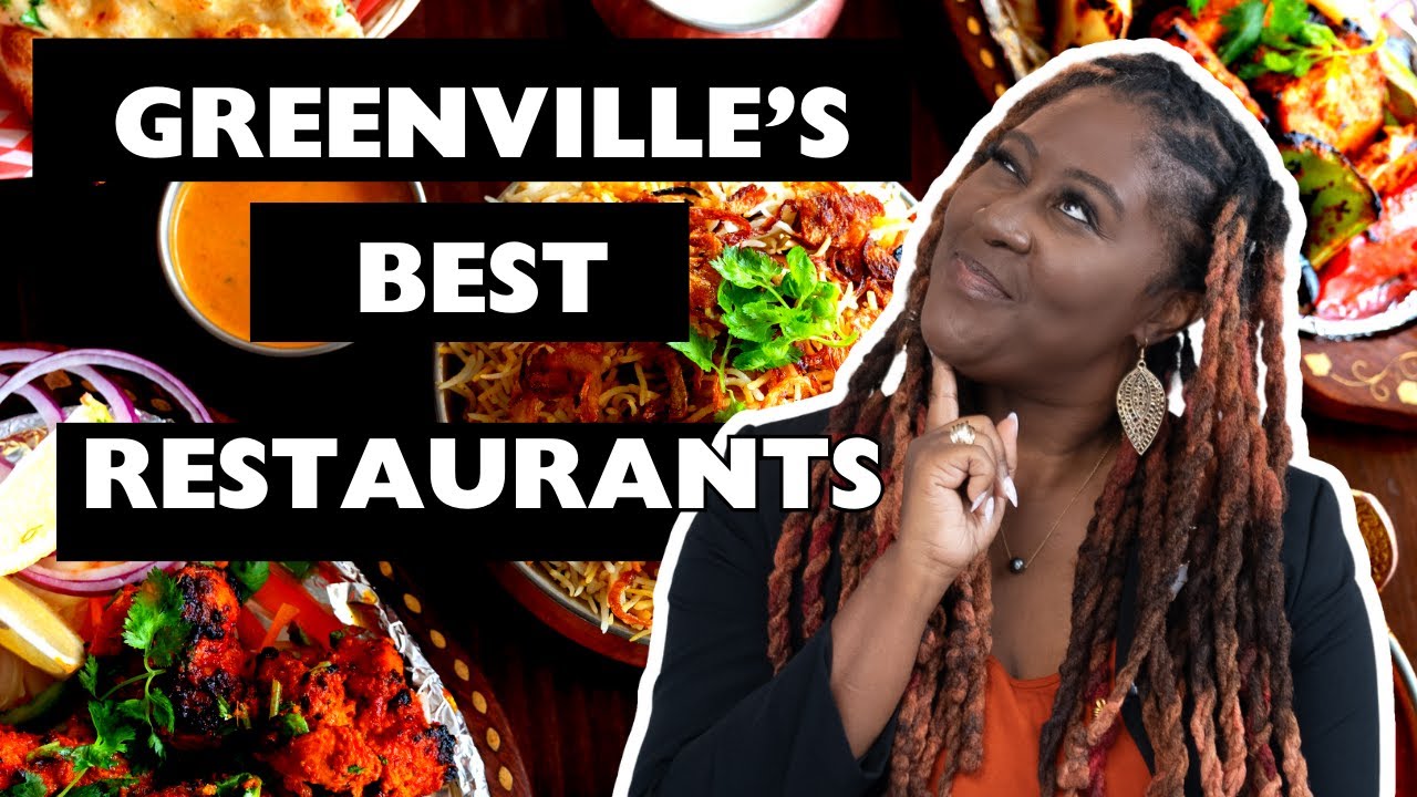 Best Restaurants in Greenville South Carolina | Where to Eat in Greenville | Living in Greenville