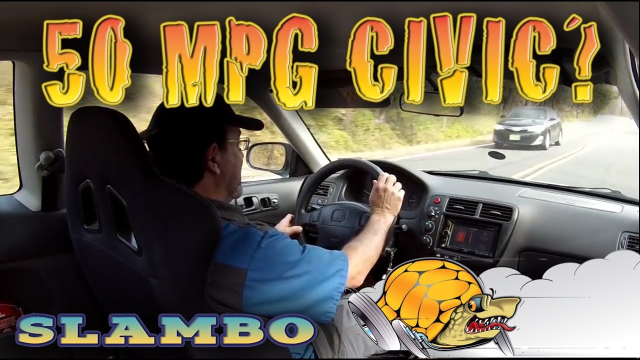 50 MPG Honda Civic - Slambo Road Test - Ain't Fuelin