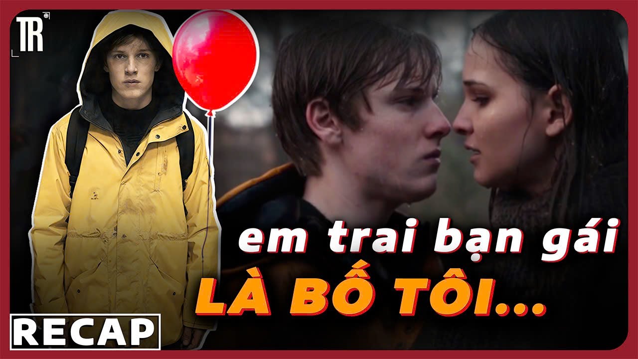 Cẩm nang du hành thời gian cho người mới bắt đầu | Recap xàm: Dark mùa 1