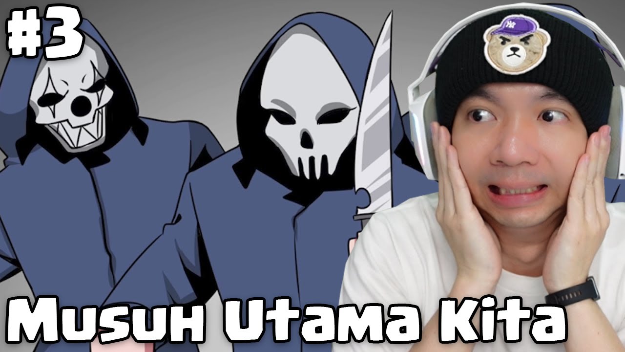 Musuh Utama Kita Nih - Troublemaker 2 Part 3