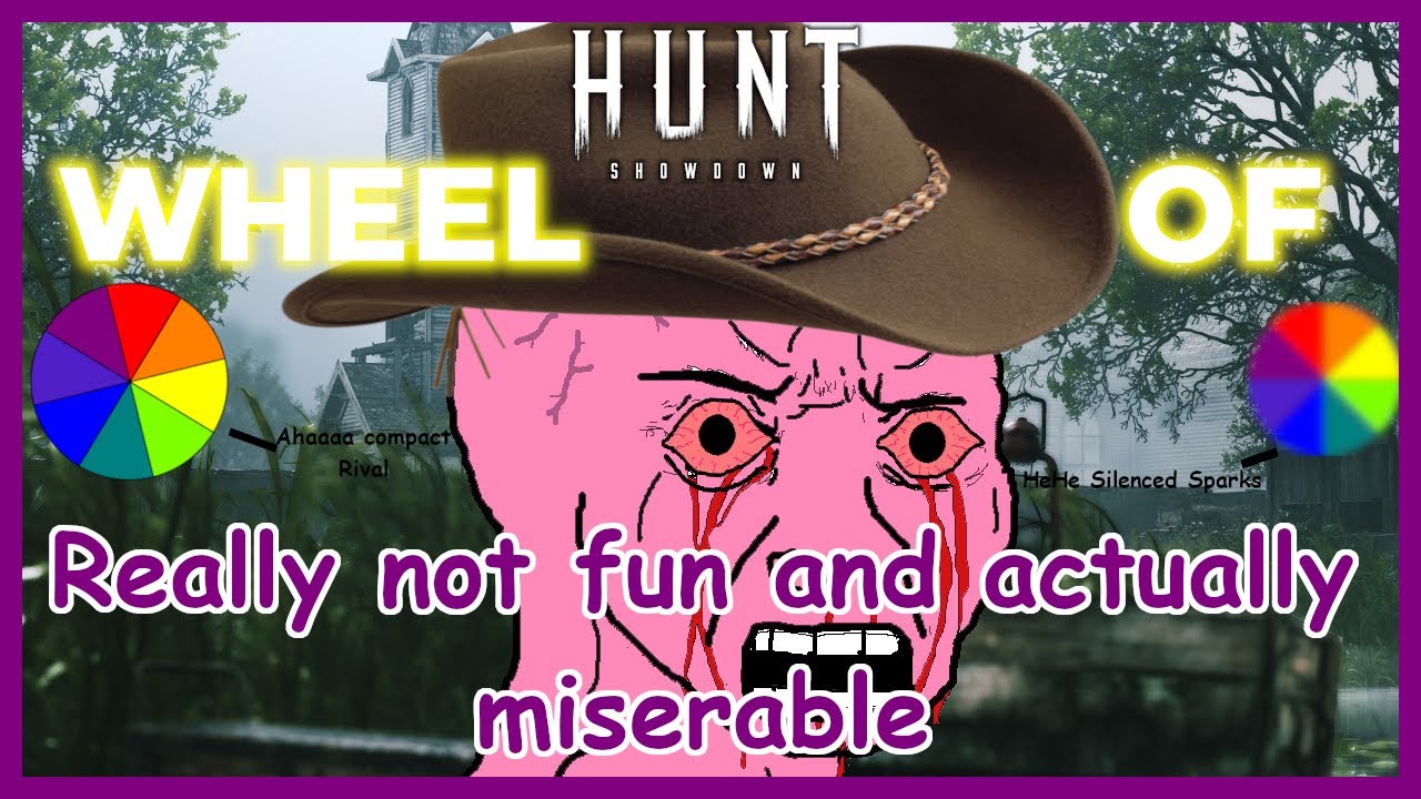 Hunt: Showdown Wheel Of Really Not Fun And Actually Miserable! Episode 2