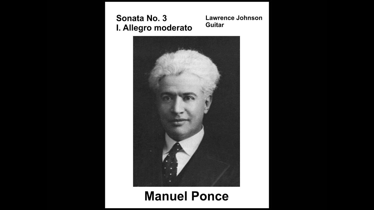 02 Ponce, Sonata No. 3a,  Allegro moderato