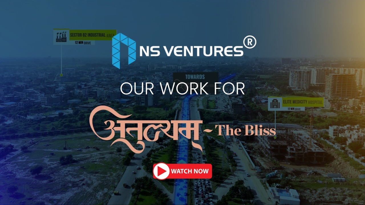 Atulyam Bliss Mohali Route Video | Real Estate Connectivity Showcase by NS Ventures