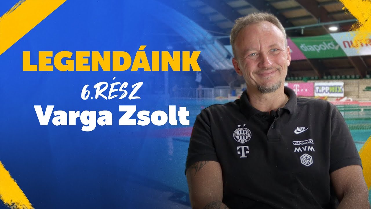Legendáink 6.rész - Varga Zsolt