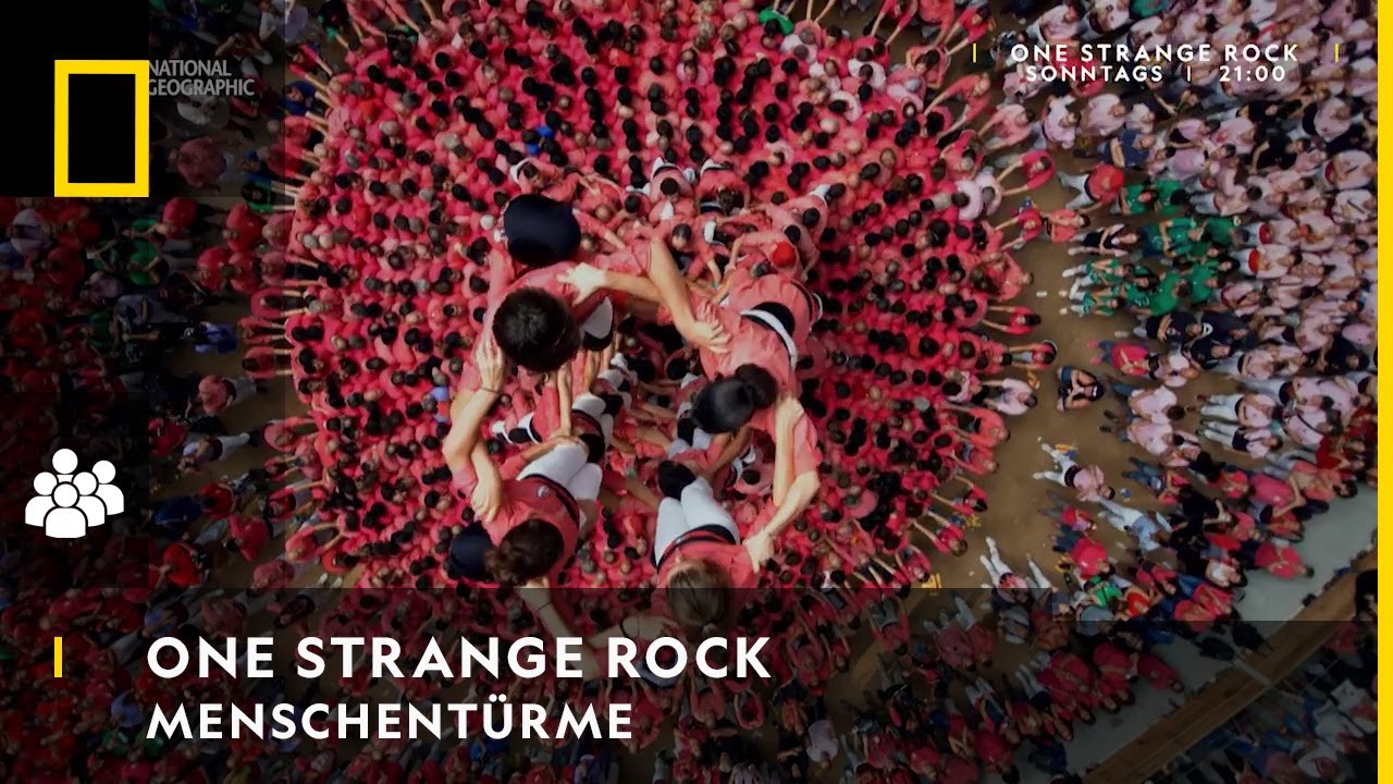 ONE STRANGE ROCK - Menschentürme | National Geographic
