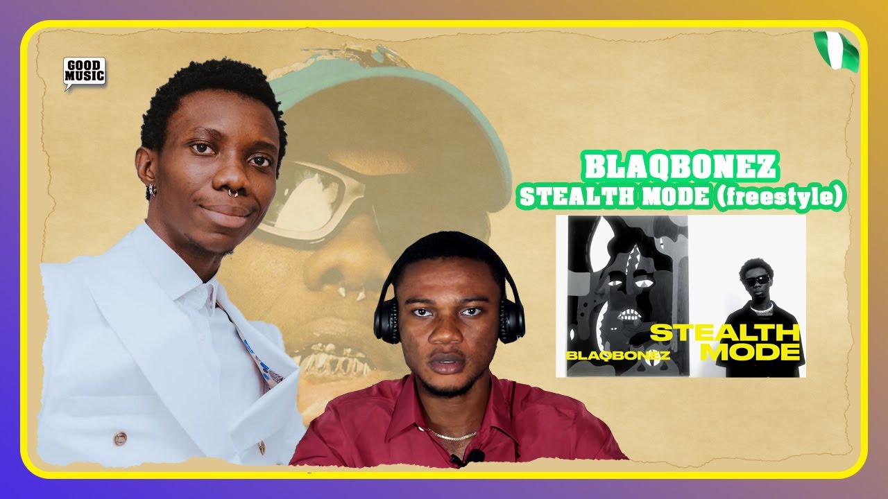 Blaqbonez Drops Stealth Mode ( Freestyle)It's F!re🔥And We Are Loving It♥️🔥
