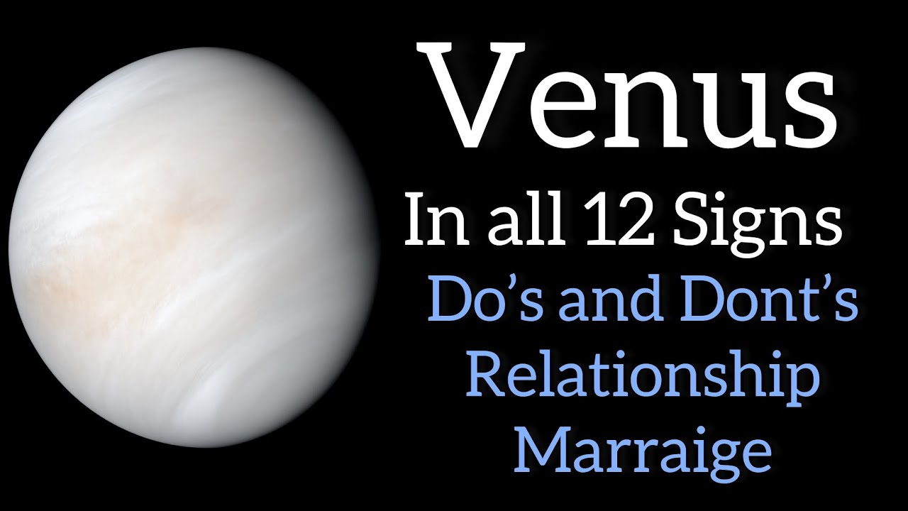 Venus in 12 Signs and Relationships 🫀( Don’t miss the Introduction )