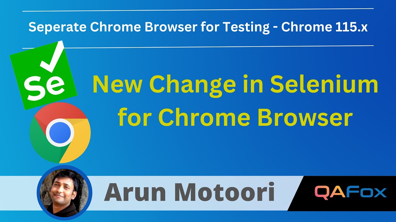 Новое изменение Selenium — отдельный браузер Chrome для автоматизации, начиная с версии Chrome 115