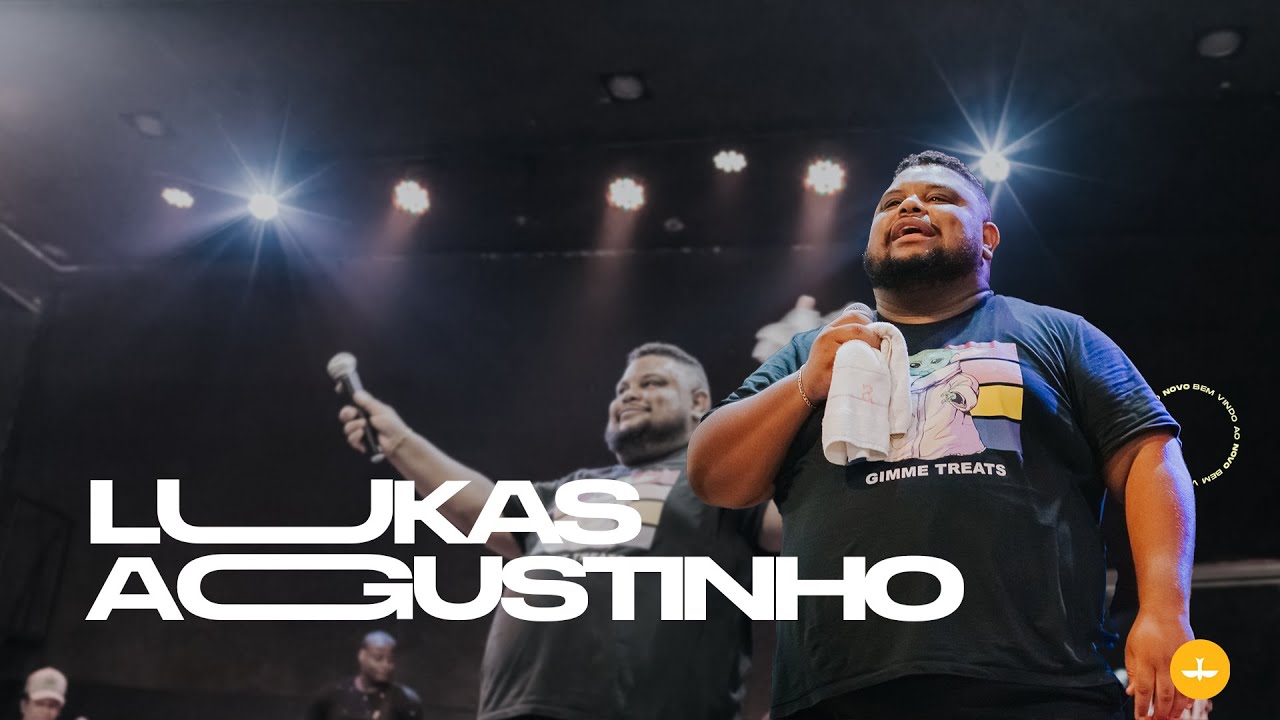 LUKAS AGUSTINHO | MARANATA + ESTREMECER | LAGOINHA