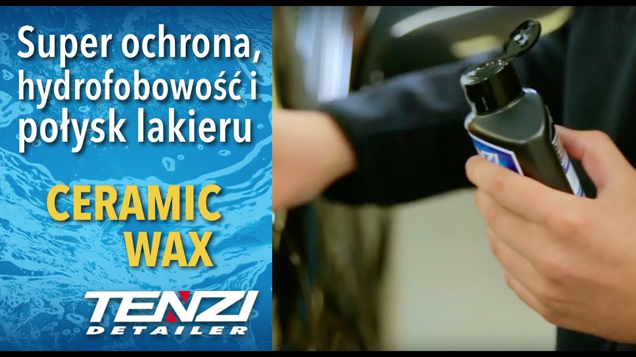 Zabezpieczanie lakieru samochodu formułą kwarcowo-ceramiczną - Ceramic Wax | Tenzi Detailer