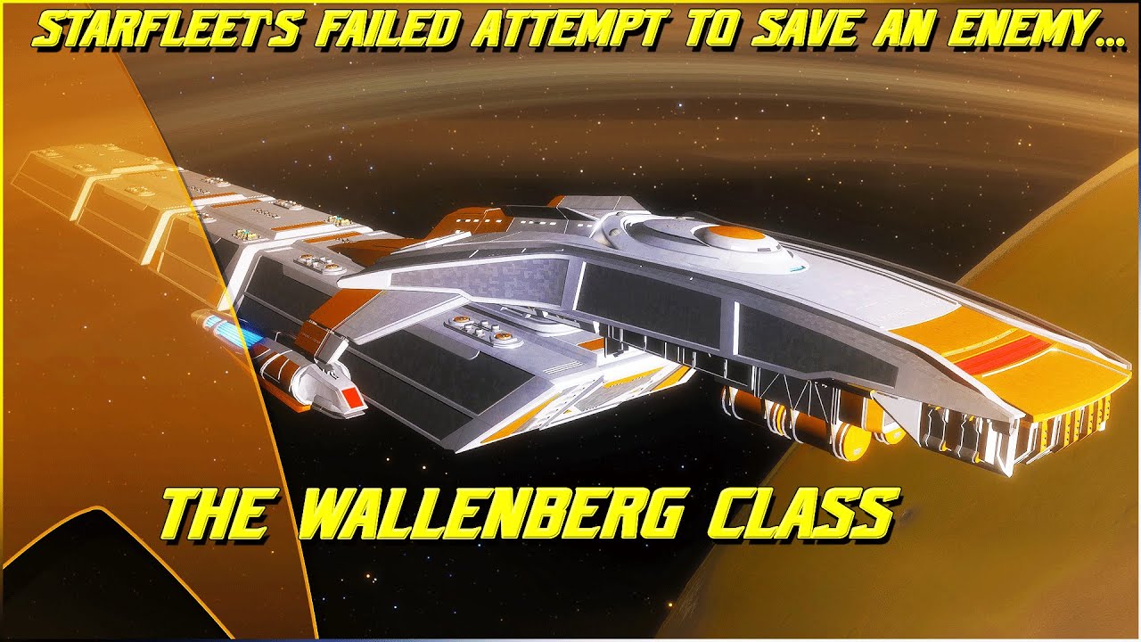 (342) Класс «Валленберг» (Неудачная попытка Звездного флота спасти врага, часть 4)