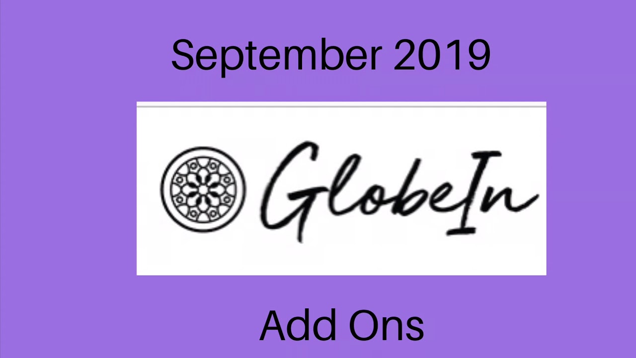Globein September 2019 Add Ons