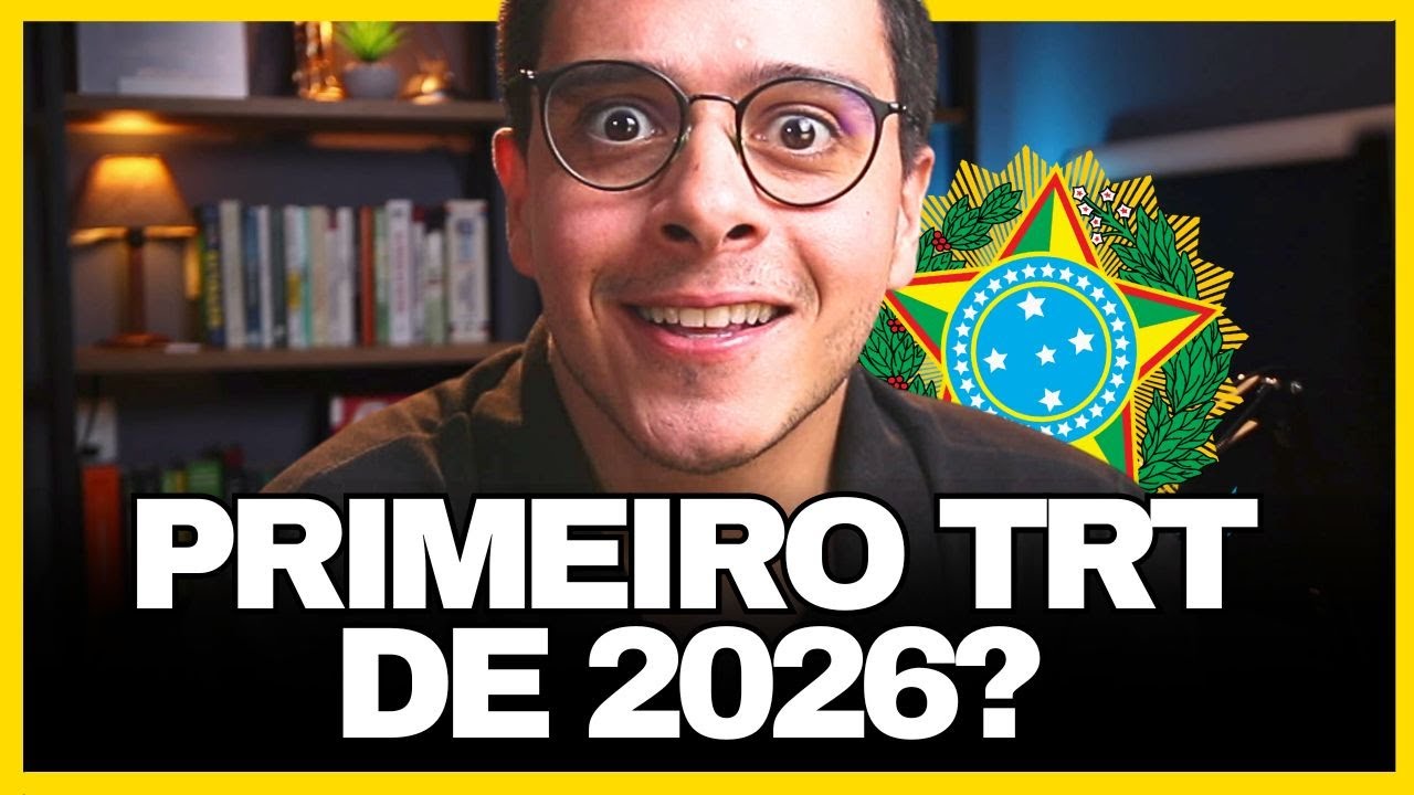 🚨 URGENTE! PRIMEIRO CONCURSO DE TRT AUTORIZADO PARA 2026!
