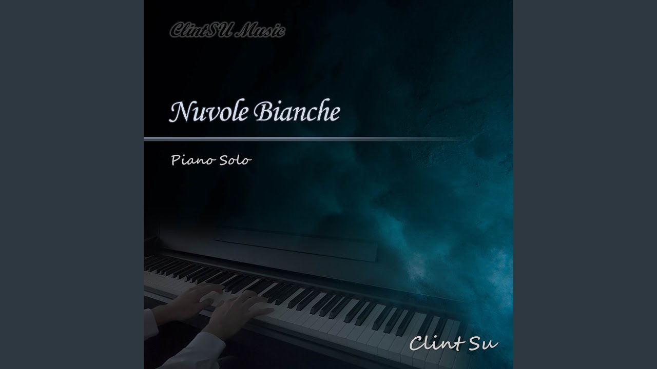 Nuvole Bianche (Piano Solo)