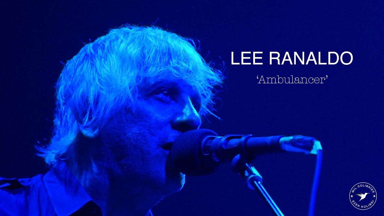 LEE RANALDO &ndash; Ambulancer